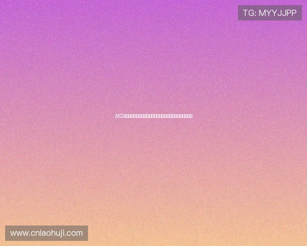 MG电游如何快速提升等级和获得稀有奖励的实用技巧全方位指南 MG电游如何快速提升等级和获得稀有奖励的实用技巧全方位指南